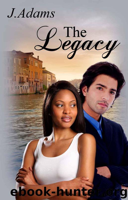 The Legacy by J. Adams