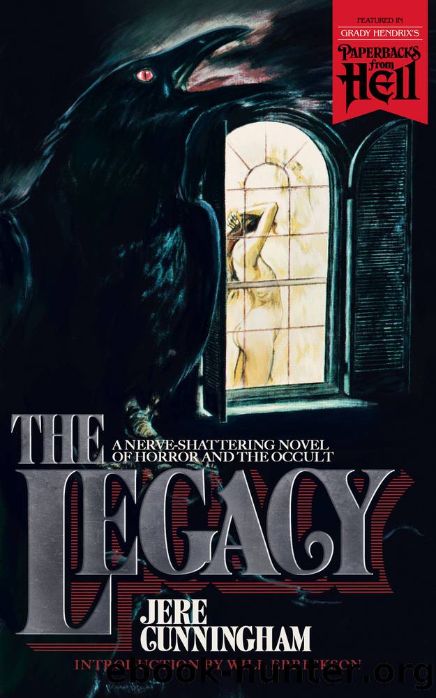 The Legacy by Jere Cunningham