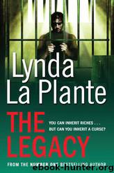 The Legacy by La Plante Lynda