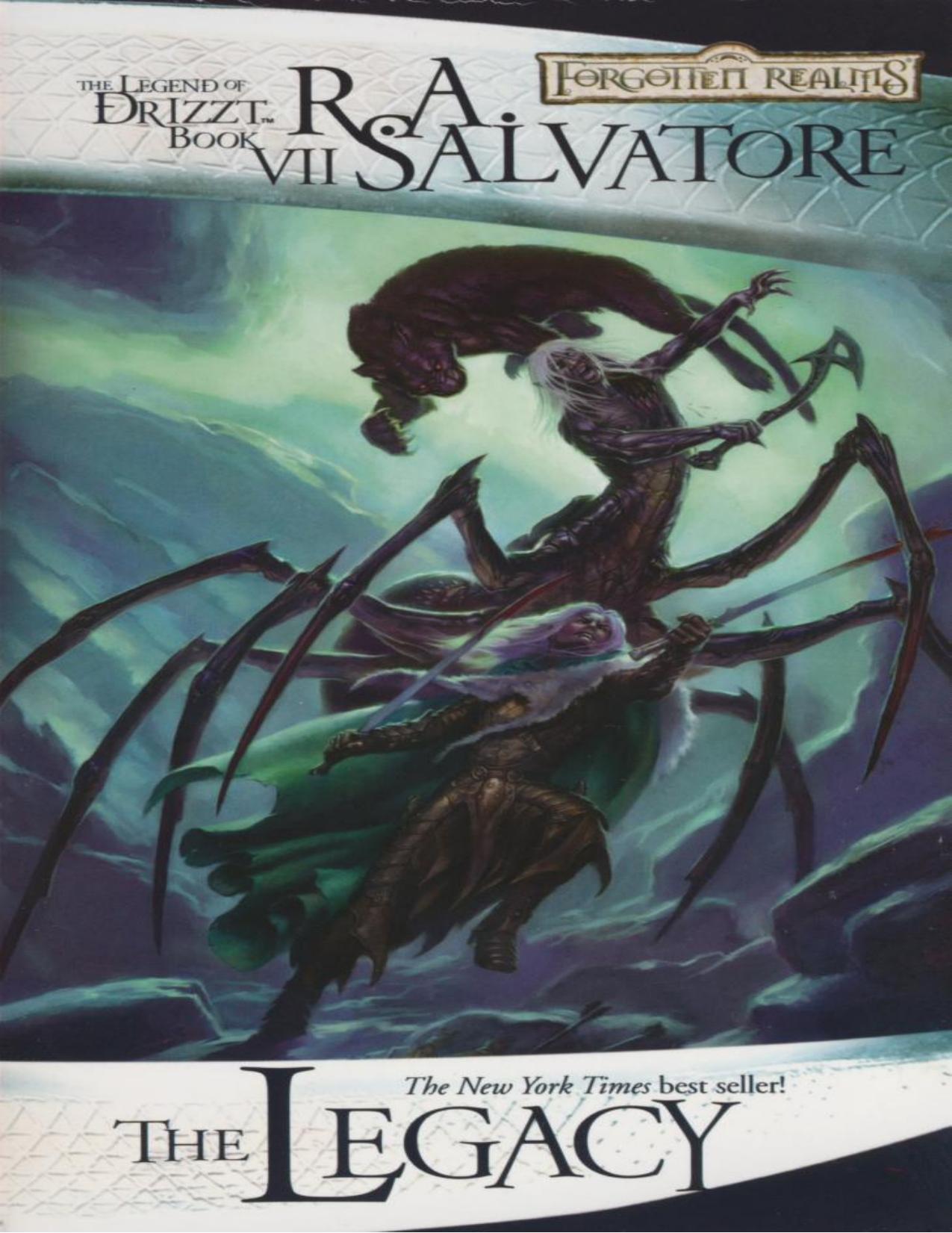 The Legacy by R. A. Salvatore