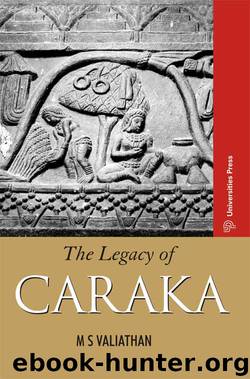 The Legacy of Caraka by M S Valiathan
