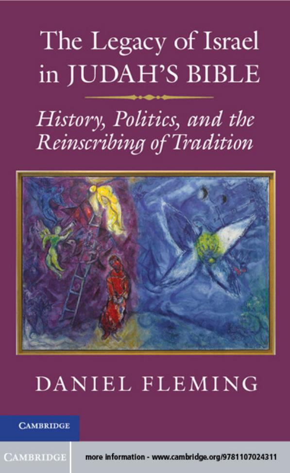 The Legacy of Israel in Judah's Bible by Fleming Daniel