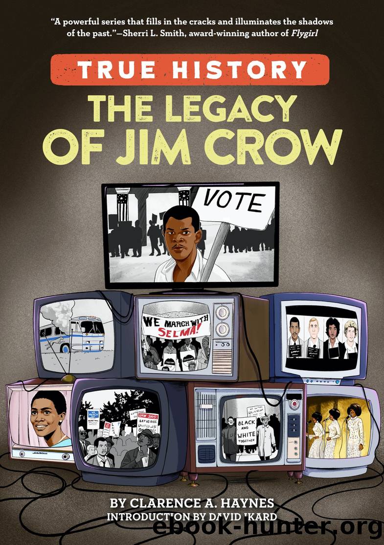 The Legacy of Jim Crow by Clarence A. Haynes