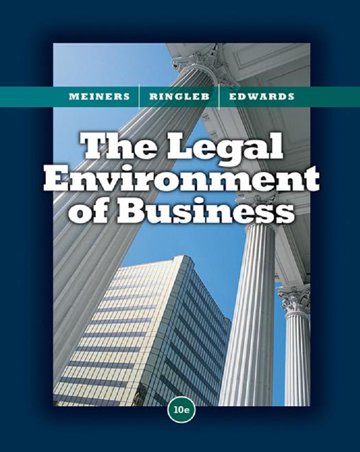 The Legal Environment of Business by Roger E. Meiners Al H. Ringleb Frances L. Edwards