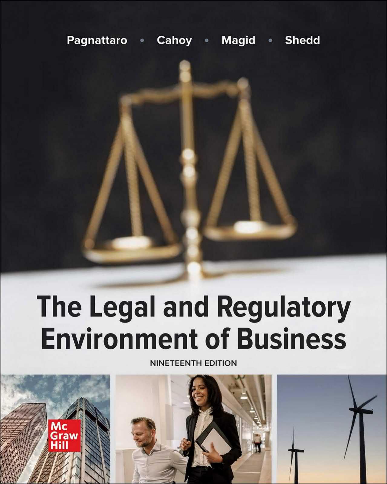 The Legal and Regulatory Environment of Business by Marisa Pagnattaro Daniel Cahoy Julie Manning Magid Peter Shedd