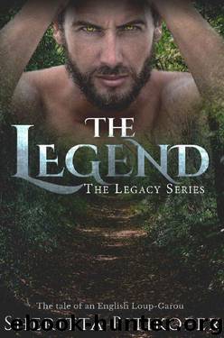 The Legend (A Legacies Series Novella) (The Legacies Series Book 1) by Sheritta Bitikofer