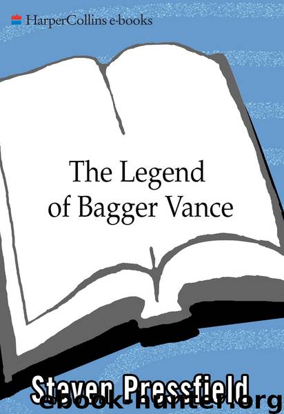 The Legend of Bagger Vance by Steven Pressfield
