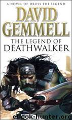 The Legend of Deathwalker by David Gemmell