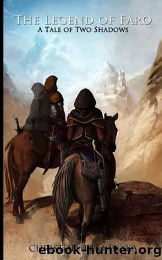 The Legend of Faro: A Tale of Two Shadows by Ojinaka Christopher & Álvarez Carlos