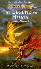 The Legend of Huma by Richard A. Knaak