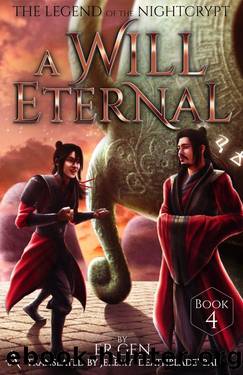 The Legend of Nightcrypt: A Will Eternal, Book 4 by Ergen