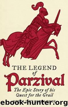 The Legend of Parzival by Robin Cook