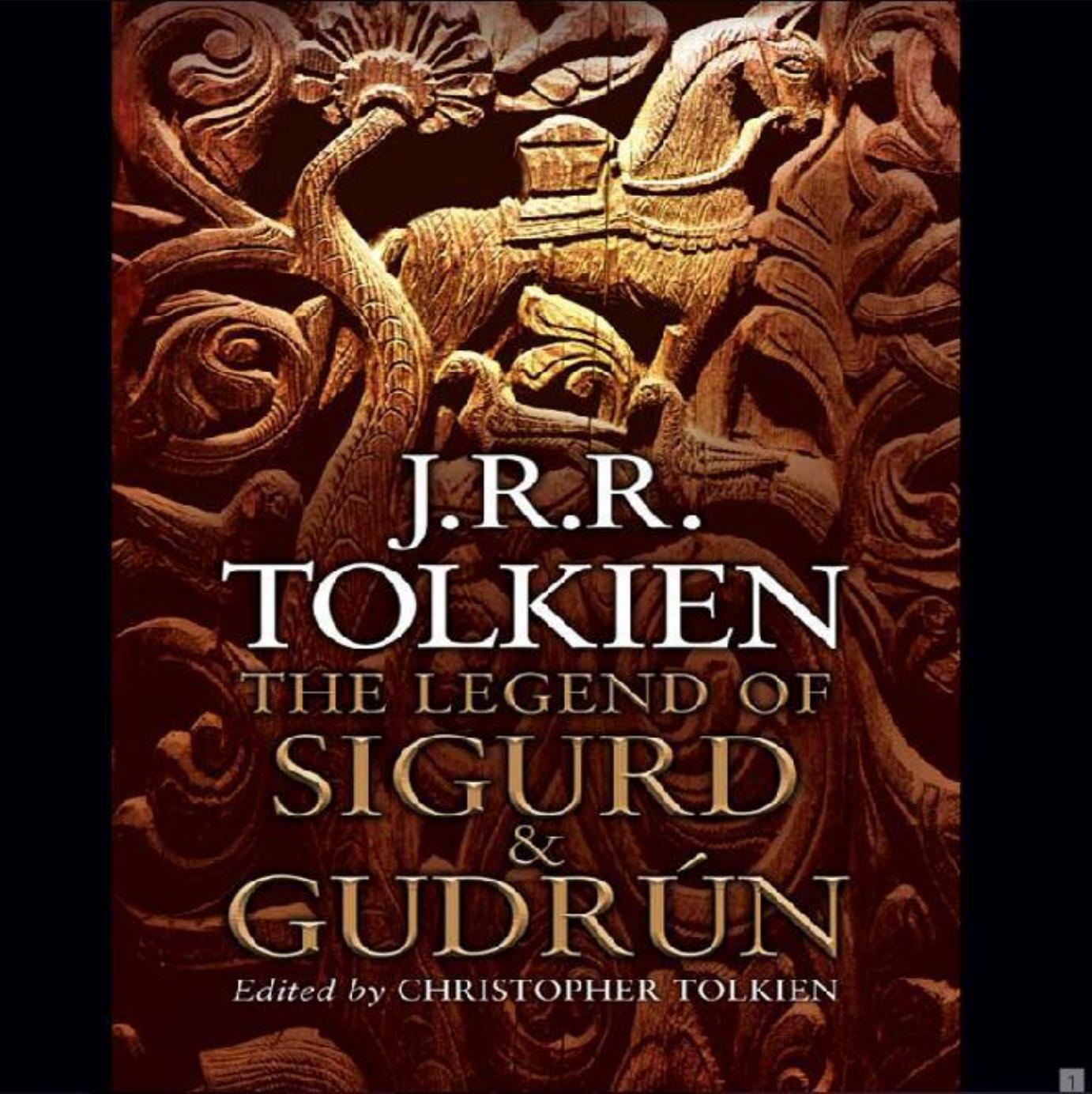 The Legend of Sigurd & Gudrun by J.R.R. Tolkien