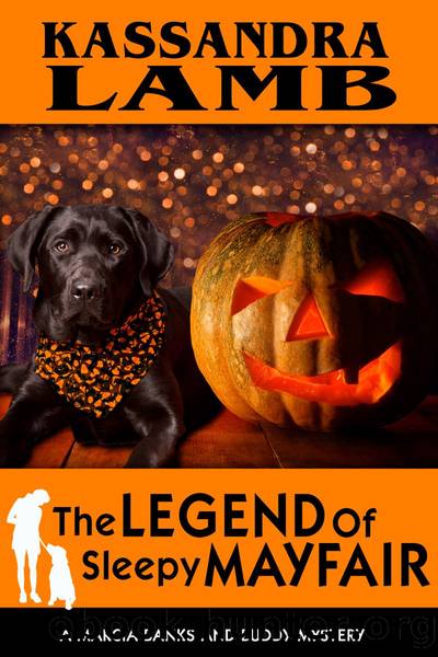 The Legend of Sleepy Mayfair by Kassandra Lamb