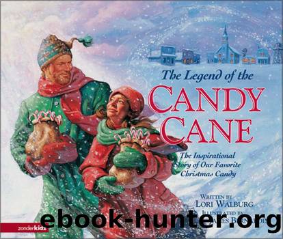 The Legend of the Candy Cane by Lori Walburg