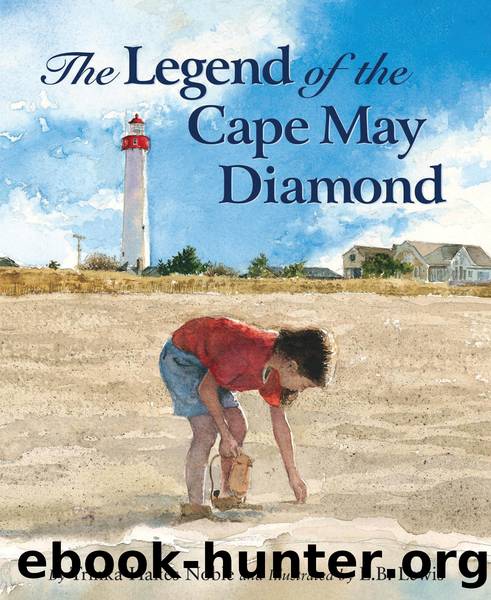 The Legend of the Cape May Diamond by Trinka Hakes Noble