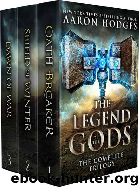 The Legend of the Gods- The Complete Trilogy by Aaron Hodges