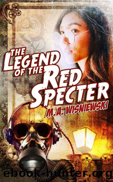 The Legend of the Red Specter by M. A. Wisniewski