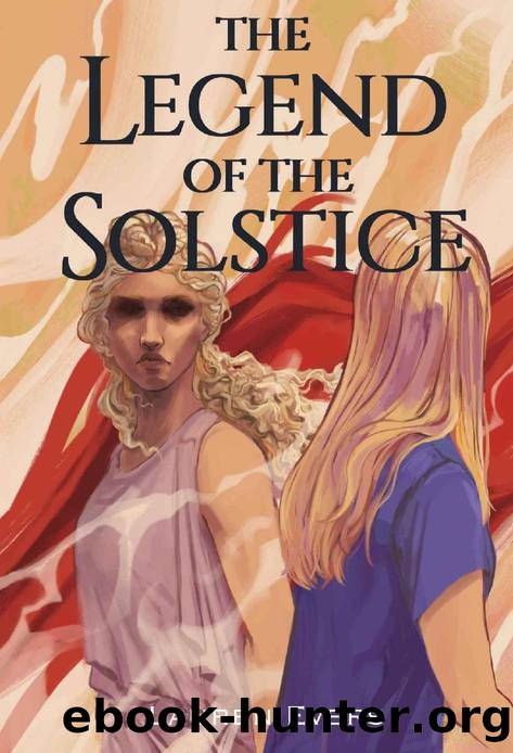 The Legend of the Solstice (Modern Mythos Book 1) by Lauren Evers