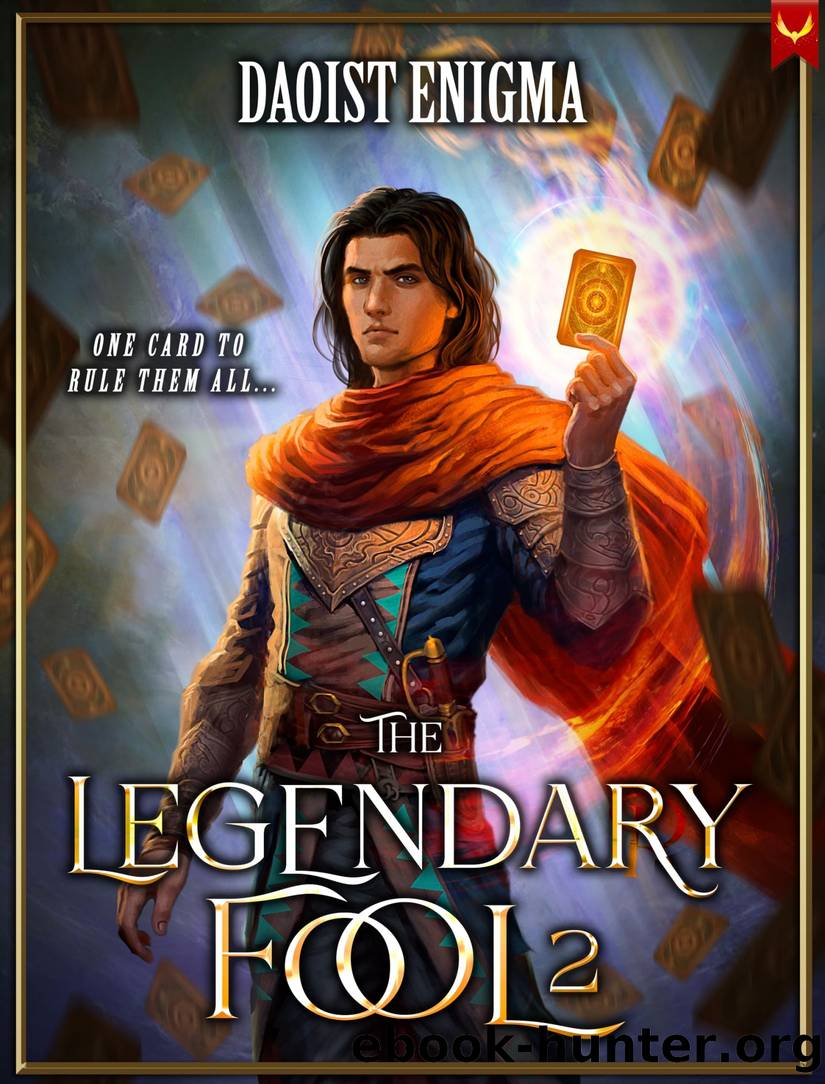 The Legendary Fool 2: A LitRPG Adventure by Daoist Enigma