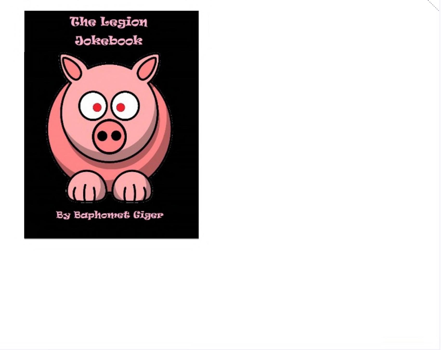 The Legion Jokebook by Baphomet Giger