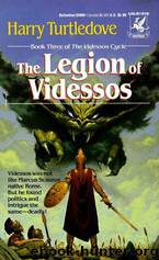 The Legion Of Videssos by Harry Turtledove