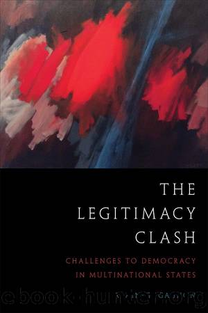The Legitimacy Clash by Alain-G Gagnon;