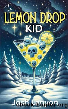 The Lemon Drop Kid by Josh Lanyon