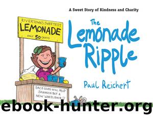 The Lemonade Ripple by Paul Reichert