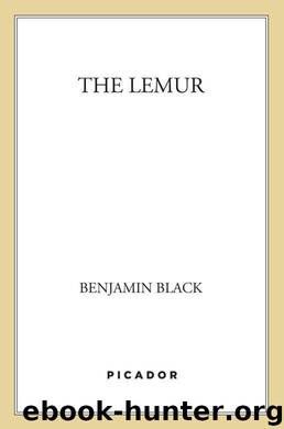 The Lemur by Benjamin Black
