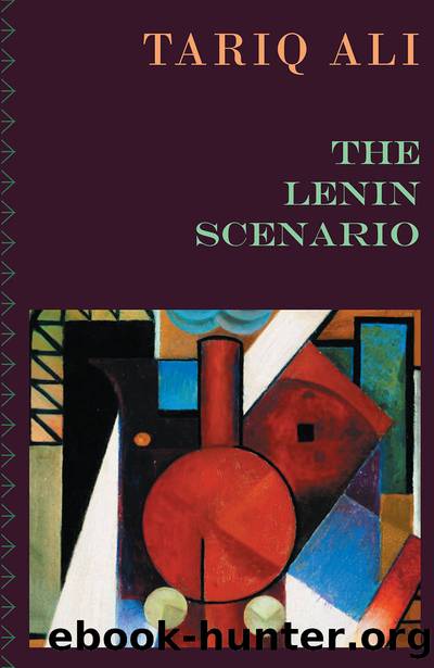 The Lenin Scenario by Tariq Ali