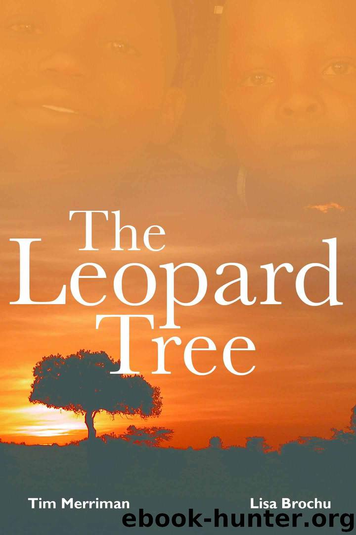 The Leopard Tree by Merriman Tim & Brochu Lisa