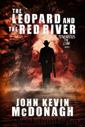 The Leopard and the Red River by John Kevin McDonagh