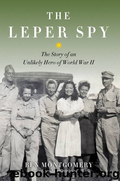 The Leper Spy by Ben Montgomery