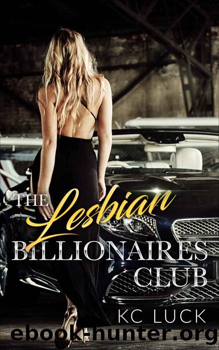 The Lesbian Billionaires Club by K.C. Luck