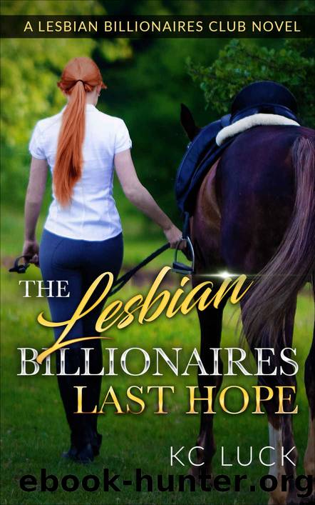 The Lesbian Billionaires Last Hope by K.C. Luck