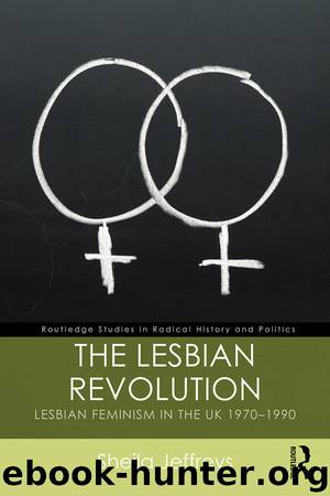 The Lesbian Revolution by Sheila Jeffreys