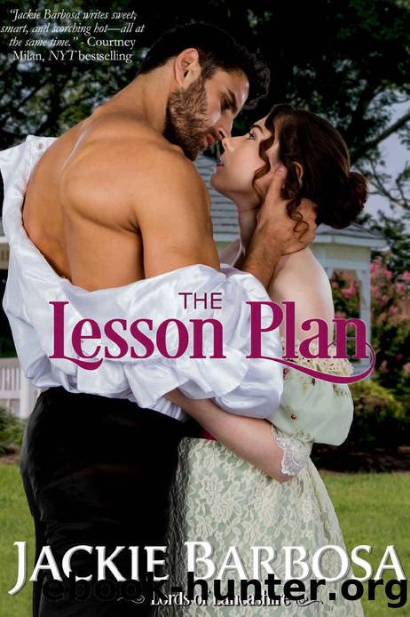 The Lesson Plan (Lords of Lancashire Book 1) by Jackie Barbosa
