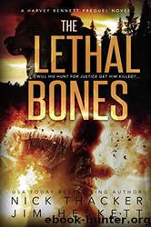 The Lethal Bones by Nick Thacker