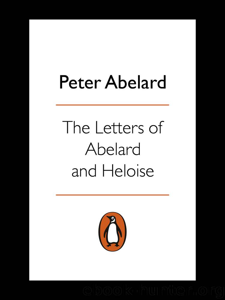 The Letters of Abelard and Heloise by Peter Abelard