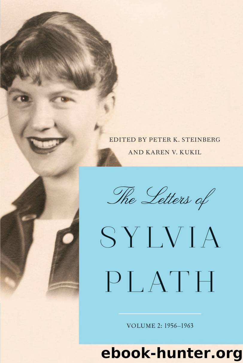 The Letters of Sylvia Plath Vol 2 by Sylvia Plath