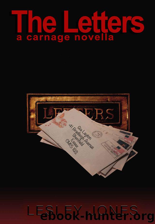 The Letters: A Carnage Novella by Jones Lesley
