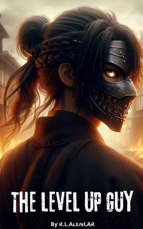 The Level Up Guy by R.L. Alencar