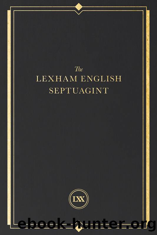 The Lexham English Septuagint by Lexham Press