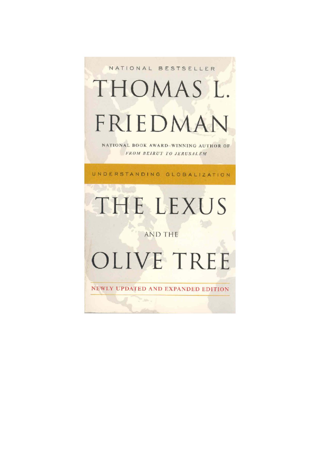 The Lexus and the Olive Tree: Understanding Globalization by Thomas L. Friedman