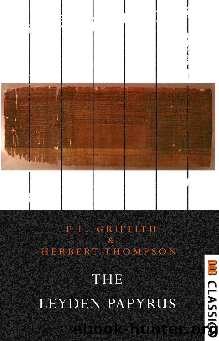 The Leyden Papyrus Egyptian Magic by F. Ll. Griffith