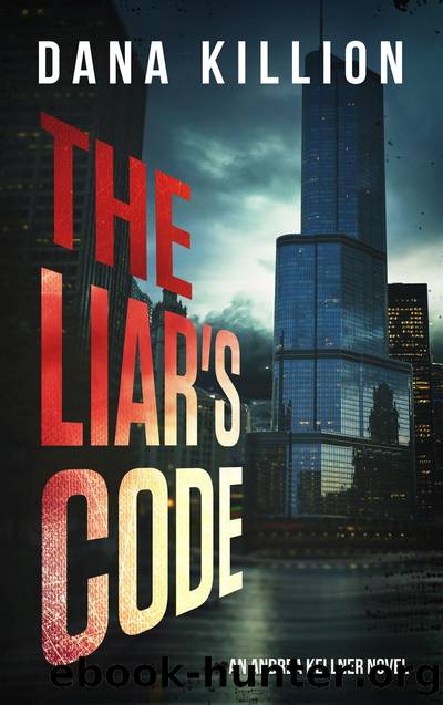 The Liar's Code by Dana Killion