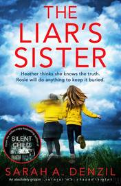 The Liar's Sister by Denzil Sarah A