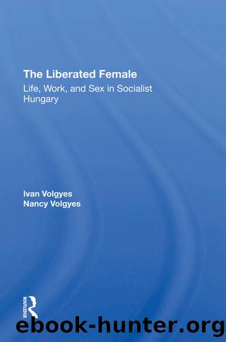 The Liberated Female by Ivan Volgyes