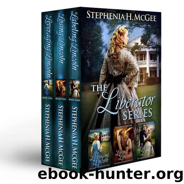 The Liberator Series Box Set: Christian Historical Civil War Novels by McGee Stephenia H